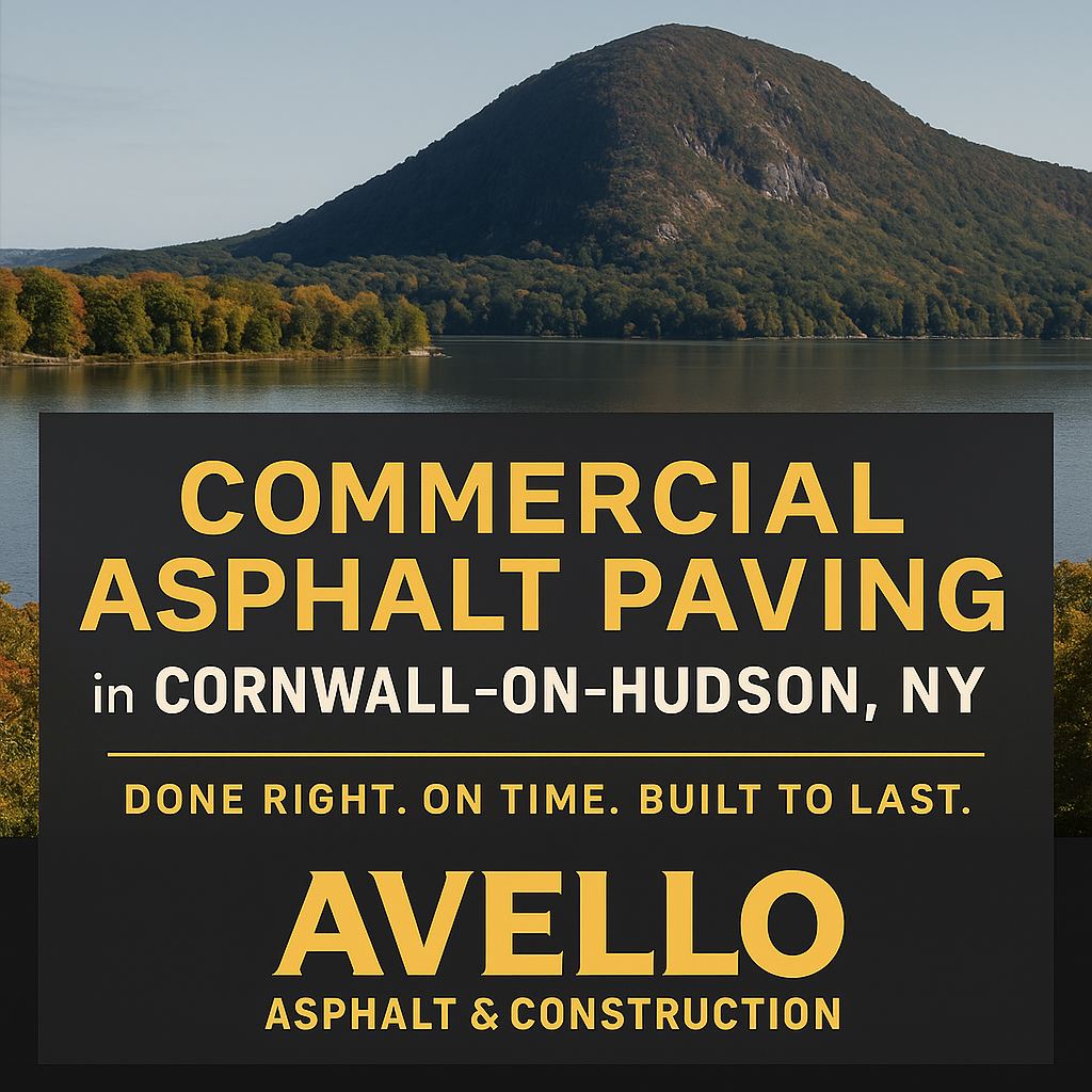 Transform Your Commercial Property with Reliable Asphalt Paving in Cornwall-on-Hudson — commercial asphalt project photo, Hudson Valley NY